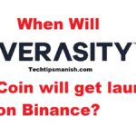 When Vra (Verasity) Coin will get launched on Binance