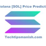 Solana [SOL] Price Prediction