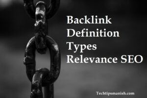 Backlink Definition Types Relevance SEO