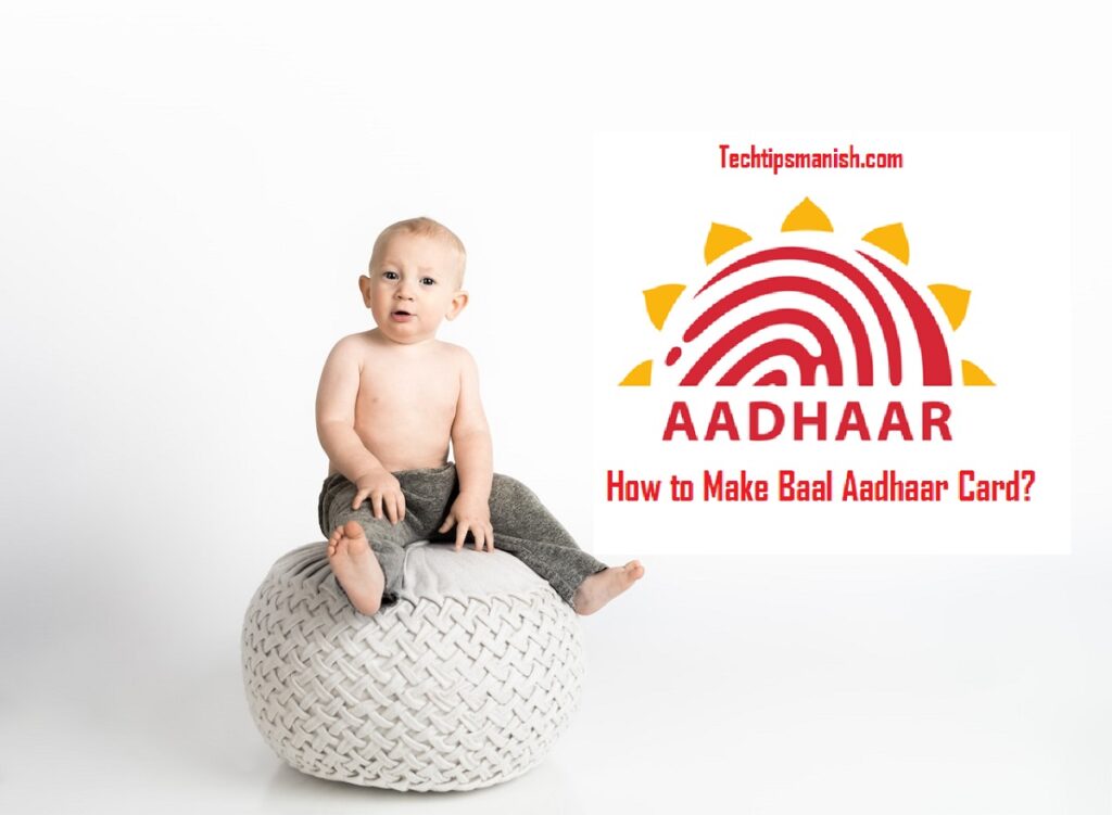 How to Make Baal Aadhaar Card